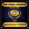 The Three Degrees - Take Good Care of Yourself (Rerecorded)