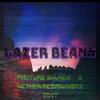 Void XplorerZ - Lazer Beams(Nether RespawnerZ&Phuture Soundz Edit)