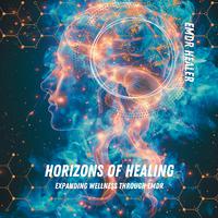 Horizons of Healing - Expanding Wellness Through EMDR