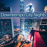 Downtempo City Nights