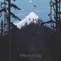 Far Away II