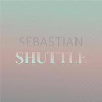 Sebastian Shuttle