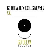 Go Deeva DJ's Exclusive, Vol. 5