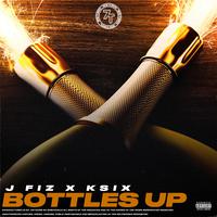 BOTTLES UP (feat. Ksix)