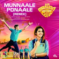 Munnaale Ponaale (Remix Version) (From 