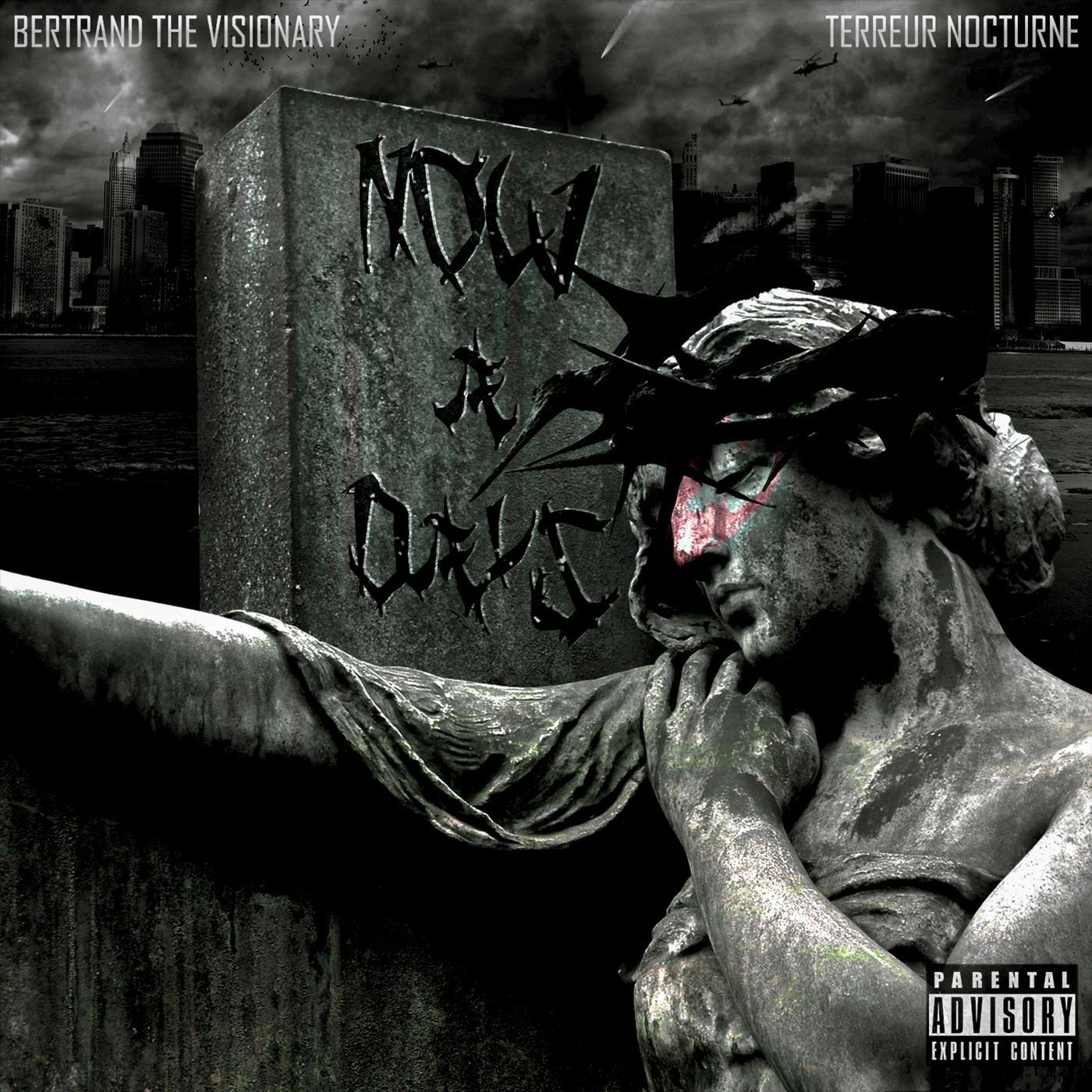 Now a Days (feat. Terreur Nocturne)