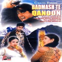 Badmash Te Qanoon (Pakistani Film Soundtrack)