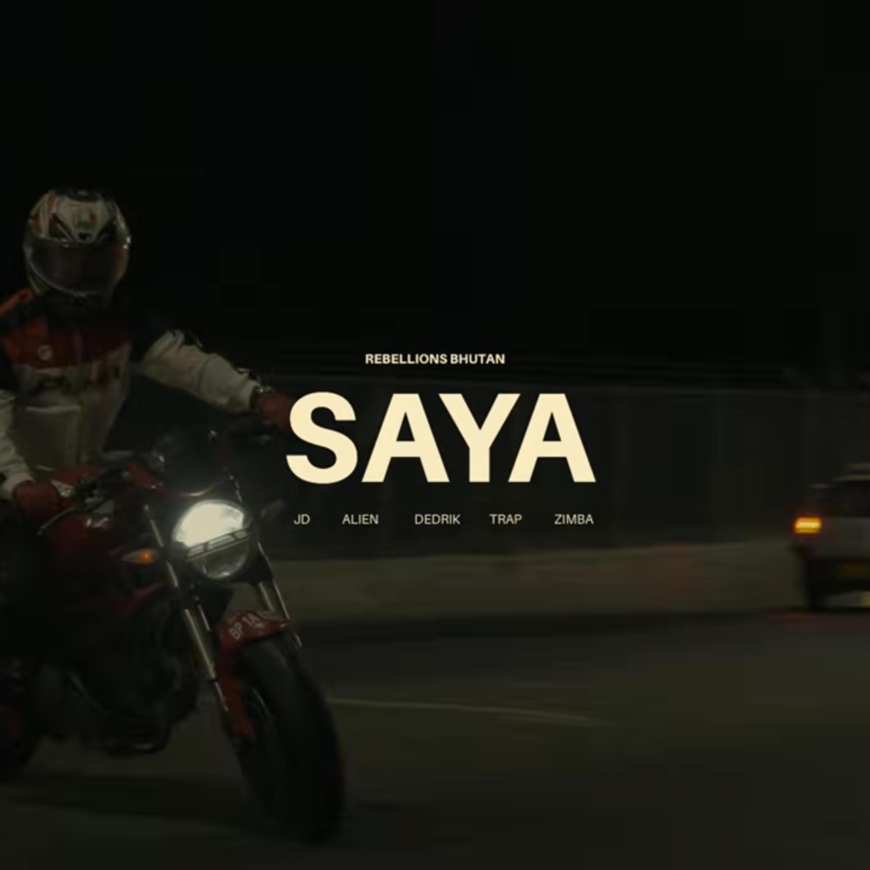 SAYA (feat. JD, Alien, Dedrik Penjore, T Rap & Zimba)