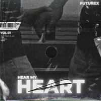 Hear My Heart (Vol 1)