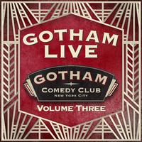Gotham Live, Vol. 3