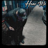 Hear Me (feat. MizzDot)