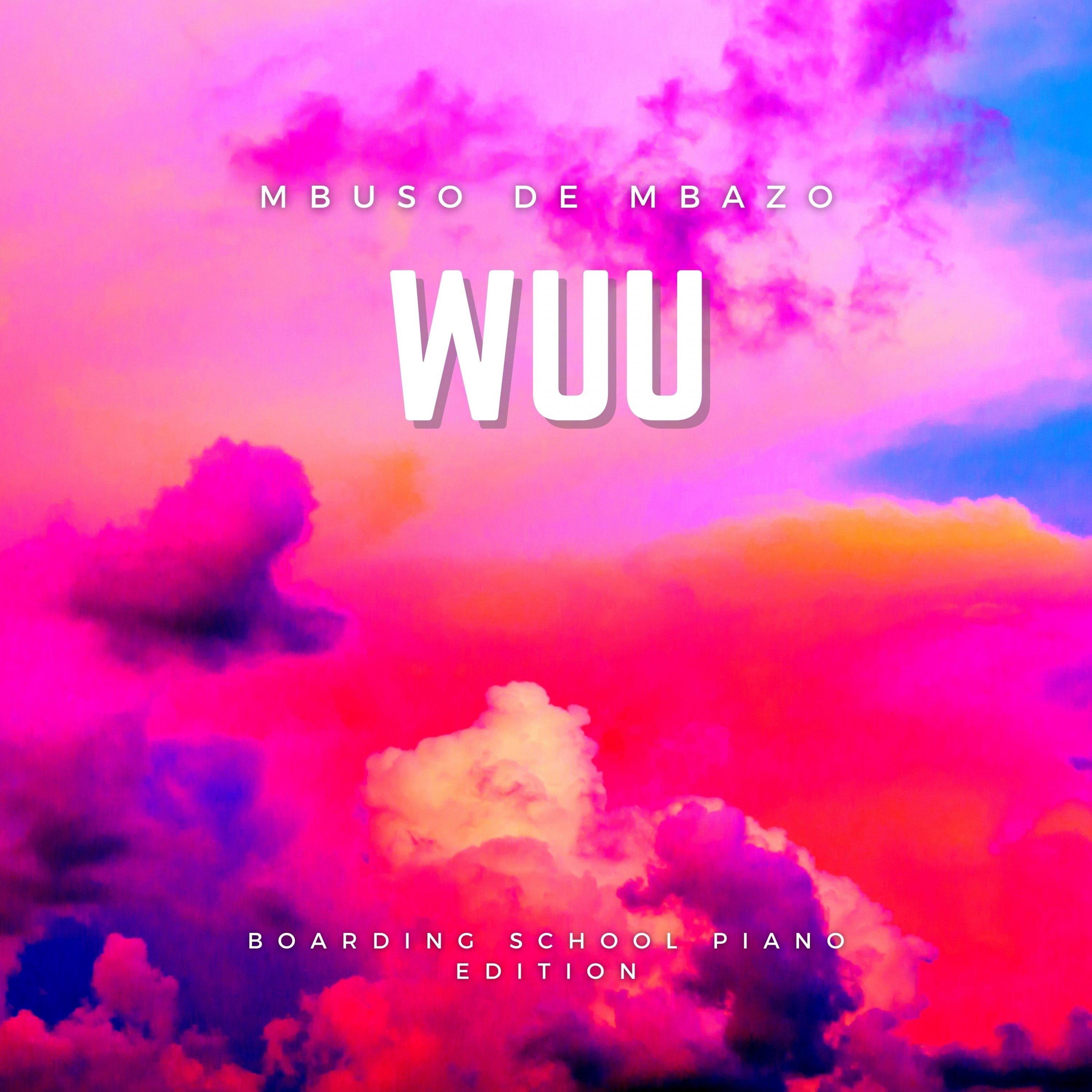 Wuu (Boarding School Piano Edition)
