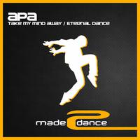 Take My Mind Away / Eternal Dance