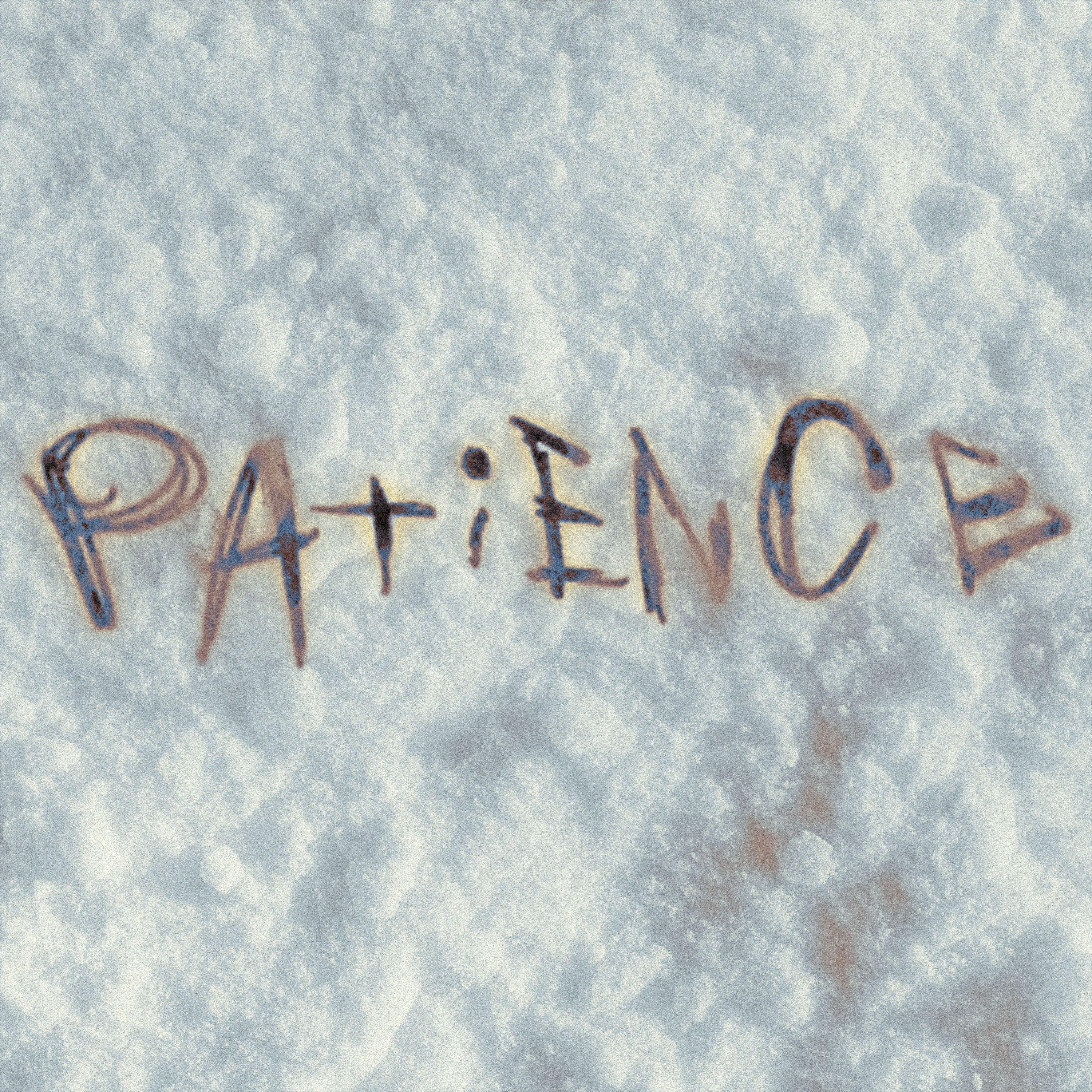 Patience