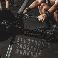 Electronic Crossfit Workout