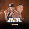 MC Sapão do Recife - Sustenta (feat. Mc Gw)