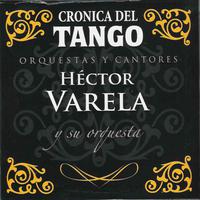 Crónica del Tango: Orquestas y Cantores