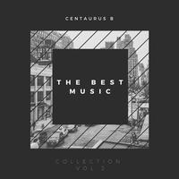 Centaurus B - The Best Music Collection, Vol. 2