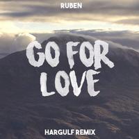 Go For Love (Hargulf Remix)