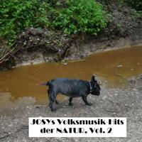 Josys Volksmusik-Hits der NATUR, Vol. 2