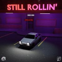 Still Rollin' (feat. Grumpy)