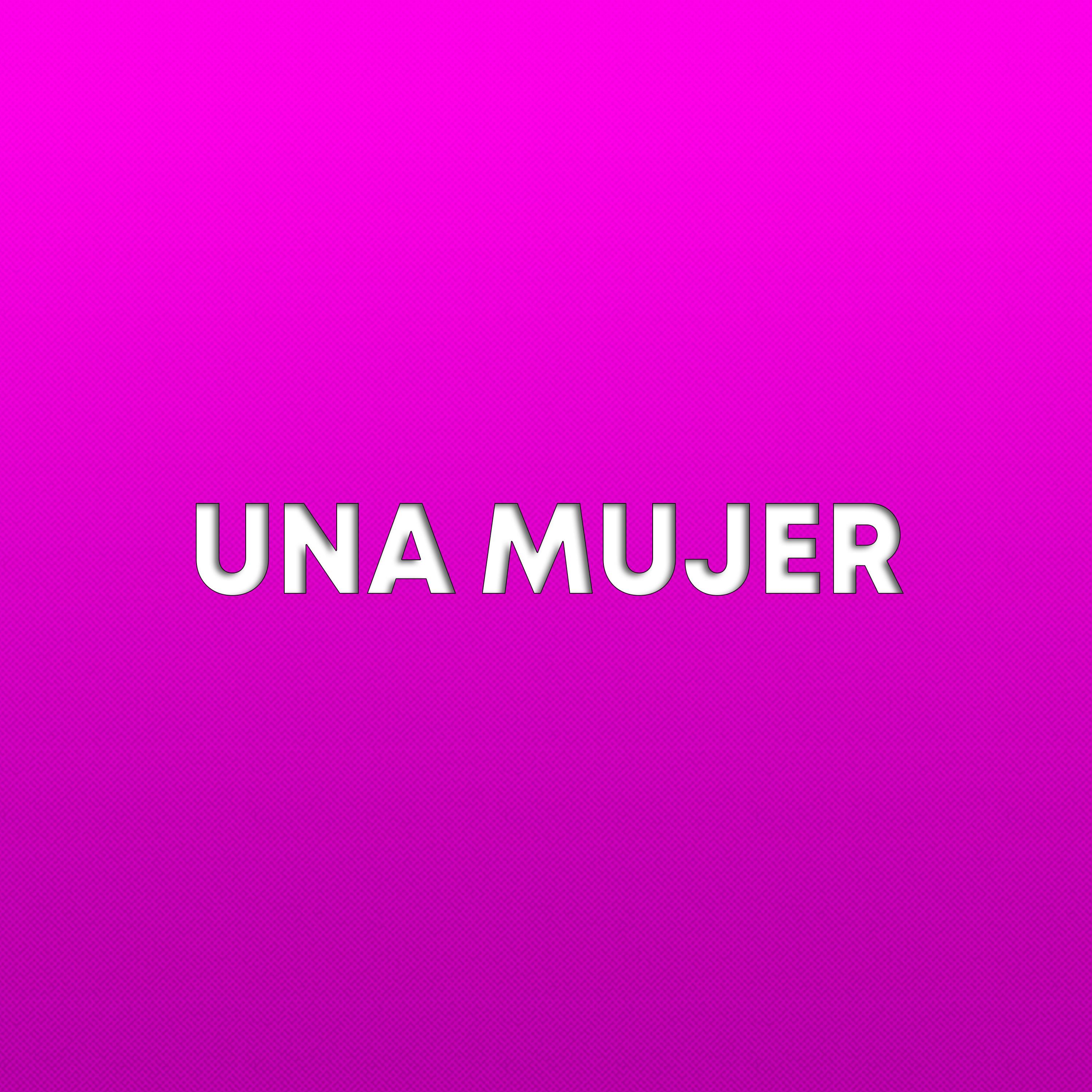 Una Mujer