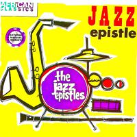 Jazz Epistle (Complete Recordings) (Remastered)