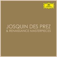 Josquin des Prez & Renaissance Masterpieces