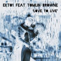 Love to Live (feat. Tomlin Browne) (Live)