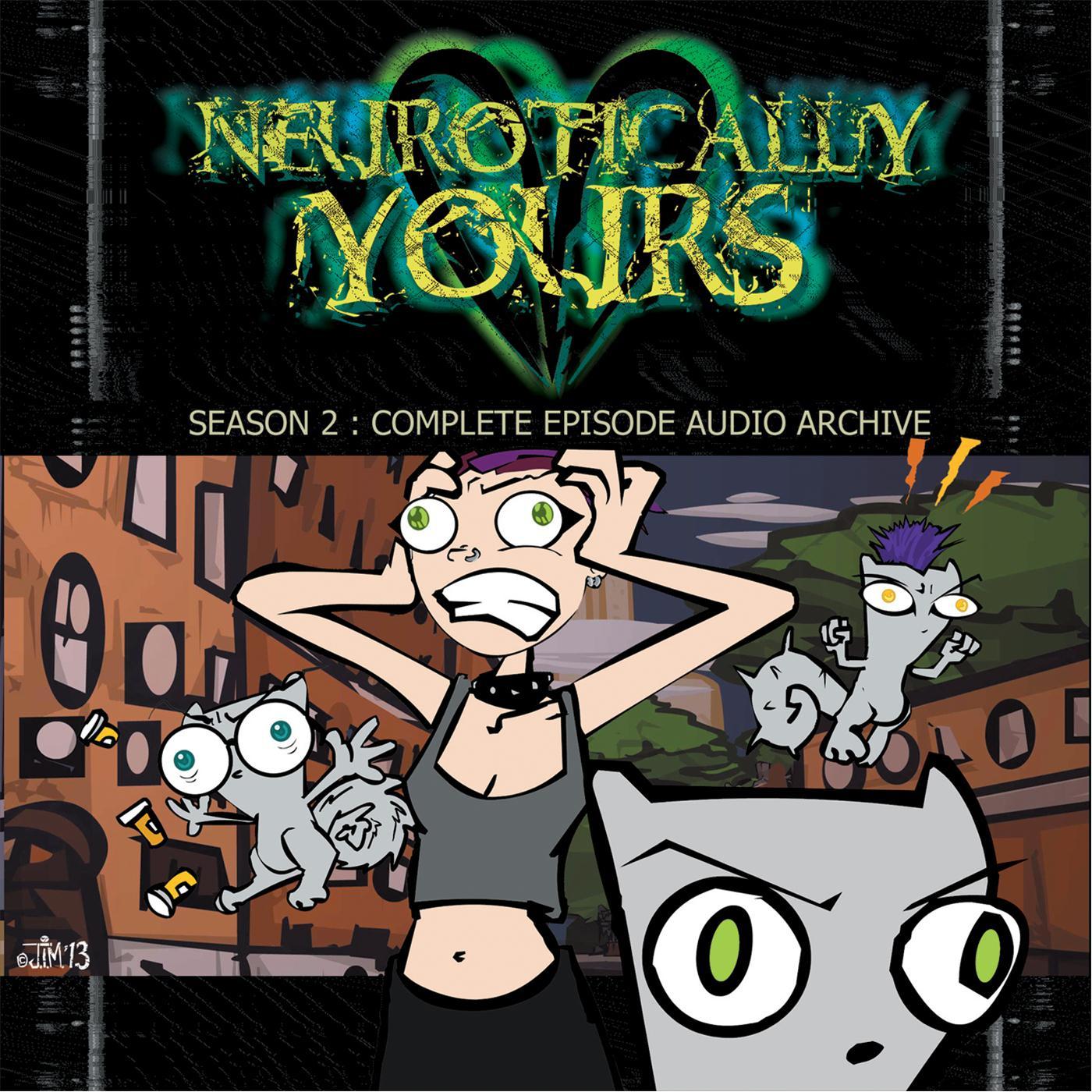 Neurotically Yours Season 2: Complete Episode Audio Archive. 播 放 收 藏 分 享 下 ...
