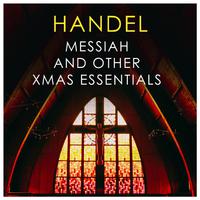 Handel - Messiah and other Xmas Essentials