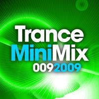 Trance Mini Mix 009 - 2009