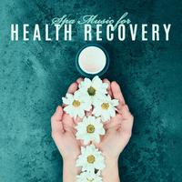 Spa Music for Health Recovery – 15 Relaxing Songs for Treatments, Massage, Bathing, Chill Out