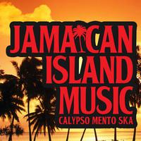 Jamaican Island Music - Calypso Mento Ska