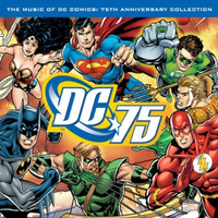 Music of DC Comics: 75th Anniversary Collection