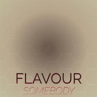 Flavour Somebody