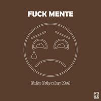 **** MENTE (feat. Rip Jorge Msc)