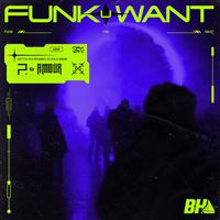 Funk You Want