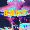 冶人 - BOMB