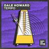 Dale Howard - Tempo