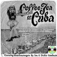 Coffee Tea or Cuba