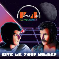 Give Me Your Number (feat. Paul Parker)