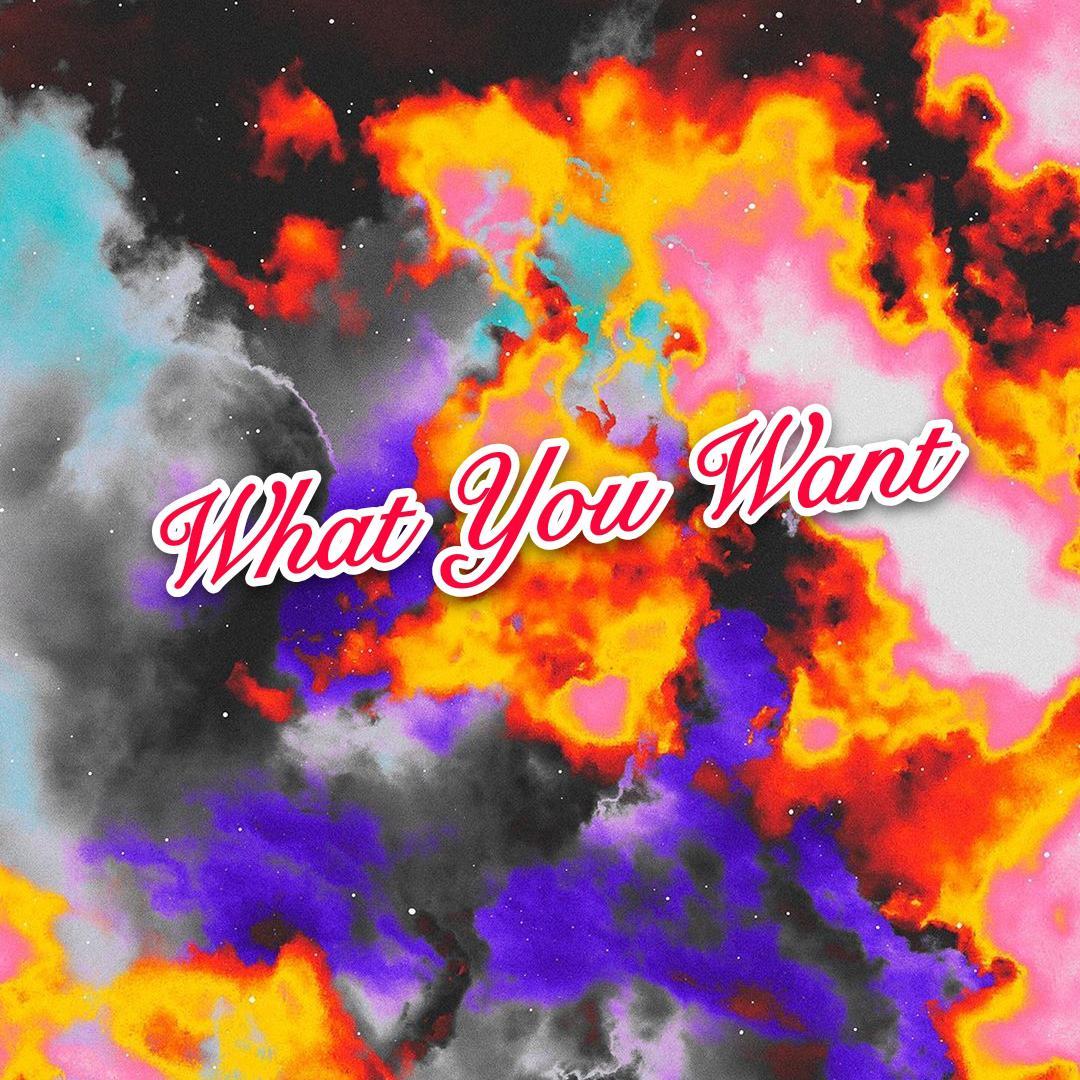 What You Want