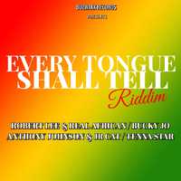 Every Tongue Shall Tell Riddim