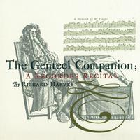 The Genteel Companion: A Recorder Recital