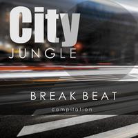 City Jungle - Breakbeat Compilation