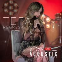 Regresa Ya (LiveAcoustic)