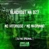 Mc Magrinho - Blackout na Dz7