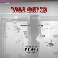 Who Dat Is (feat. Yak So$a)