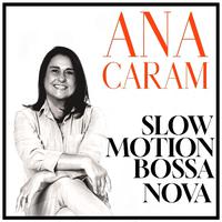 Slow Motion Bossa Nova